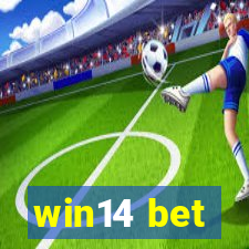 win14 bet